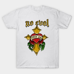 NO EVOL T-Shirt